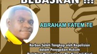 LAPORAN  KASUS PENANGKAPAN DAN PENAHANAN ABRAHAM FATEM TE